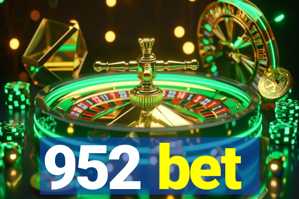 952 bet